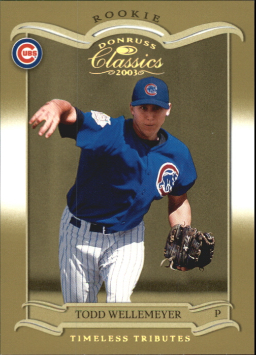 2003 Donruss Classics Timeless Tributes #175 Todd Wellemeyer ROO