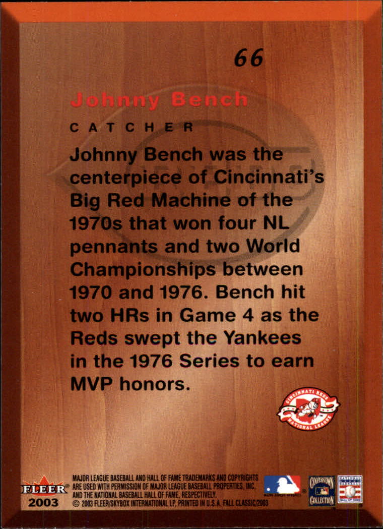 2003 Fleer Fall Classics #66 Johnny Bench DF back image