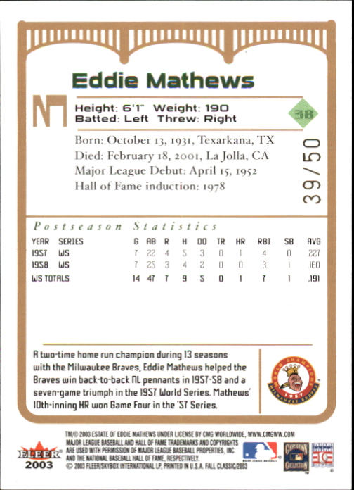 2003 Fleer Fall Classics Championship Gold #3A Eddie Mathews Braves back image