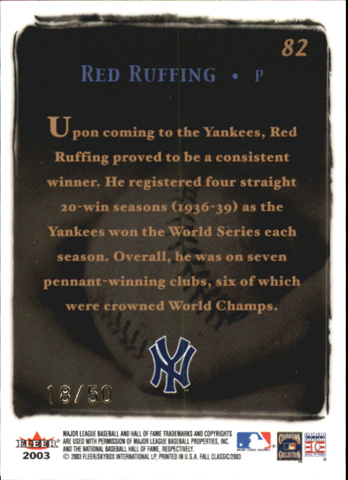 2003 Fleer Fall Classics Championship Gold #82 Red Ruffing GC back image