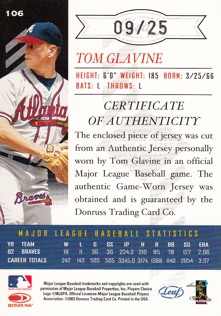 2003 Leaf Limited Threads #106 T.Glavine Braves H/25 back image
