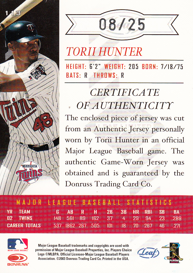 2003 Leaf Limited Threads #113 Torii Hunter Crouch/25 back image