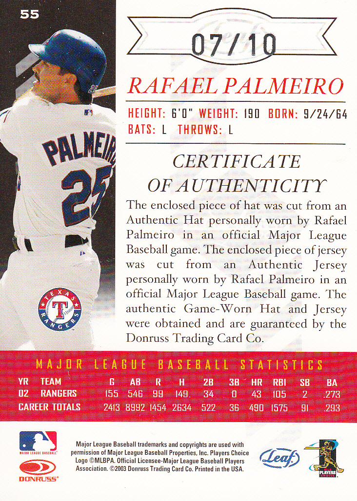2003 Leaf Limited Threads Double Prime #55 R.Palmeiro Rgr A Hat-Jsy/10 back image