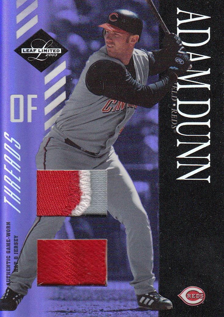2003 Leaf Limited Threads Double Prime #73 Adam Dunn A Hat-Jsy/10