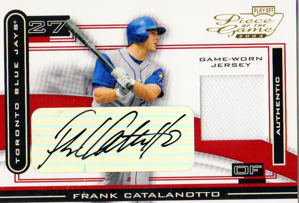 2003 Playoff Piece of the Game Autographs #91 Frank Catalanotto Jsy