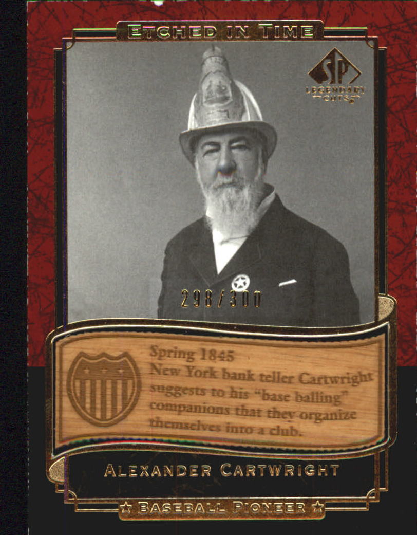 2003 SP Legendary Cuts Etched in Time 300 #AC Alexander Cartwright