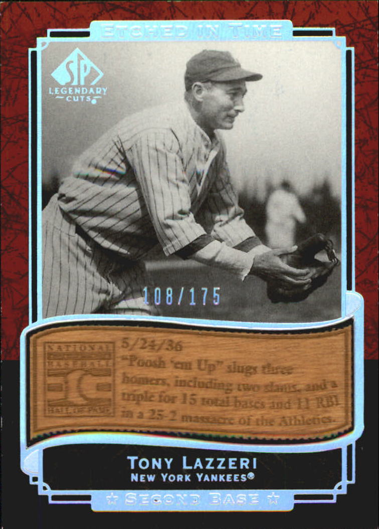 2003 SP Legendary Cuts Etched in Time 175 #TL Tony Lazzeri