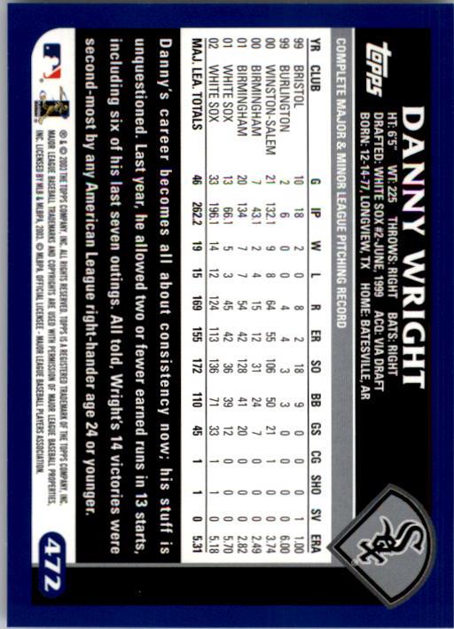 2003 Topps #472 Danny Wright back image