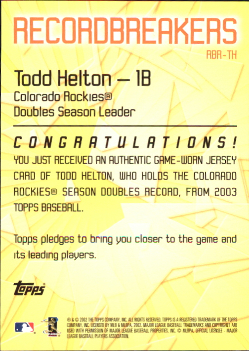 2003 Topps Record Breakers Relics #TH1 Todd Helton Uni B1 back image