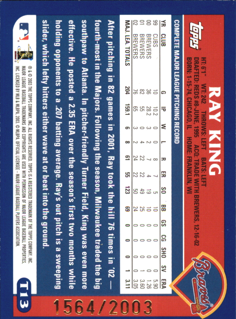 2003 Topps Traded Gold #T13 Ray King back image