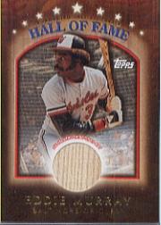 2003 Topps Traded Hall of Fame Relics #EM Eddie Murray Bat