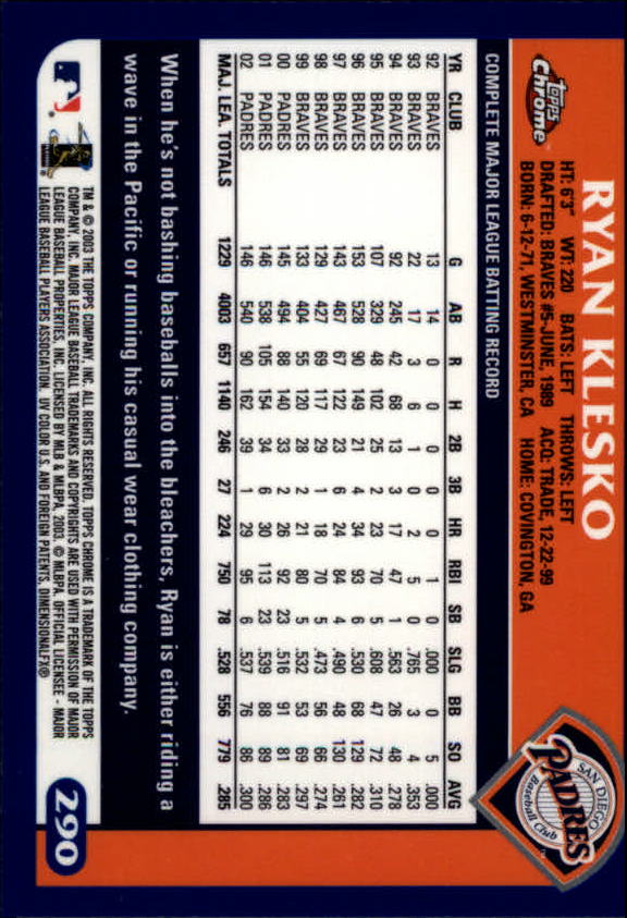 A6090- 2003 Topps Chrome BB Cards 251-440 +Inserts -You Pick- 15+ FREE US SHIP - Picture 65 of 297