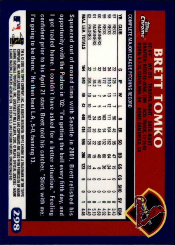 A6090- 2003 Topps Chrome BB Cards 251-440 +Inserts -You Pick- 15+ FREE US SHIP - Picture 77 of 297