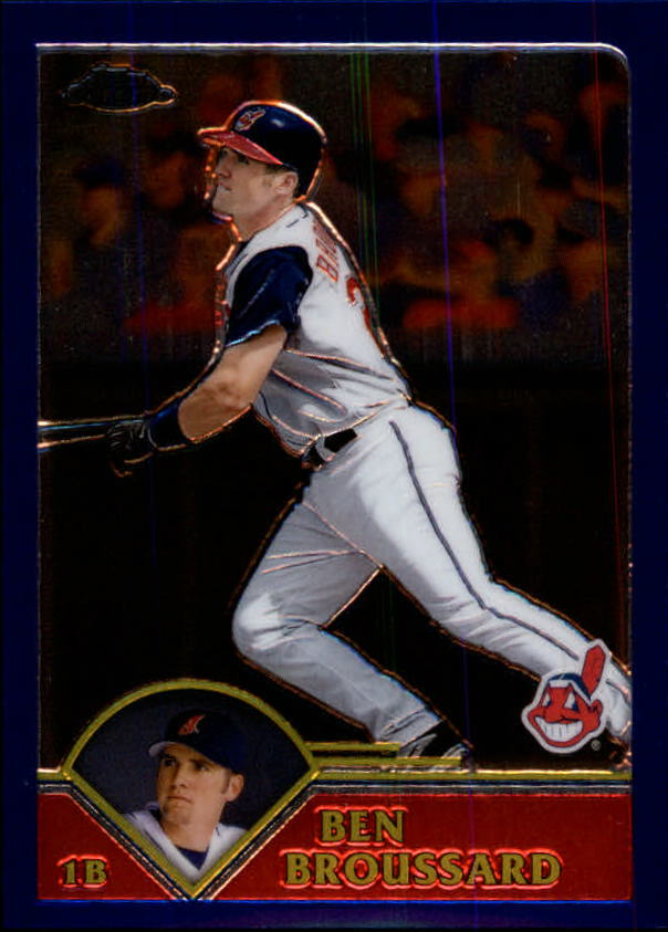 A6090- 2003 Topps Chrome BB Cards 251-440 +Inserts -You Pick- 15+ FREE US SHIP - Picture 184 of 297
