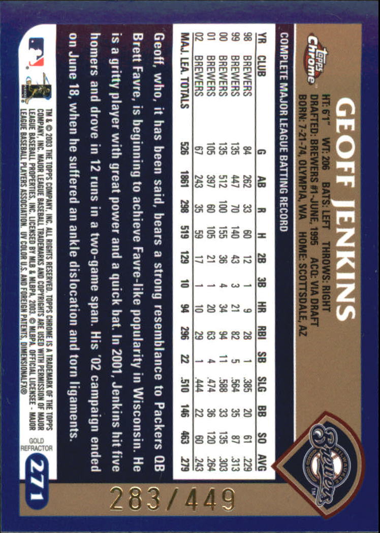 A6090- 2003 Topps Chrome BB Cards 251-440 +Inserts -You Pick- 15+ FREE US SHIP - Picture 283 of 297