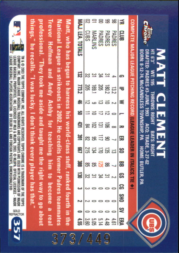 A6090- 2003 Topps Chrome BB Cards 251-440 +Inserts -You Pick- 15+ FREE US SHIP - Picture 287 of 297