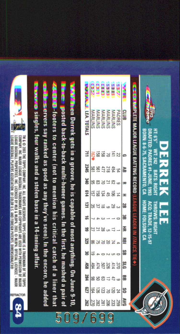2003 Topps Chrome Refractors #84 Derrek Lee back image