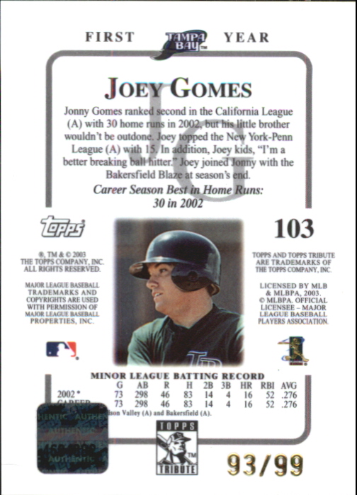 2003 Topps Tribute Contemporary Red #103 Joey Gomes FY AU back image
