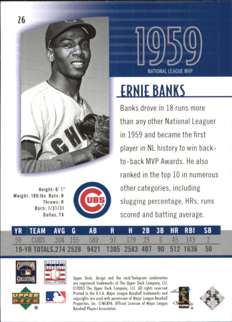 2003 UD Authentics #26 Ernie Banks back image