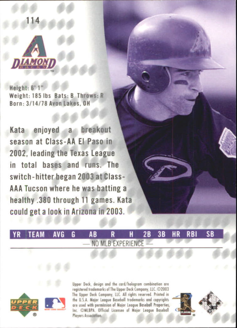 2003 UD Authentics #114 Matt Kata RH RC back image