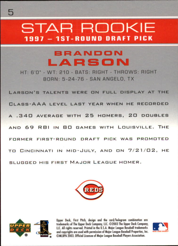 2003 Upper Deck First Pitch #5 Brandon Larson SR back image