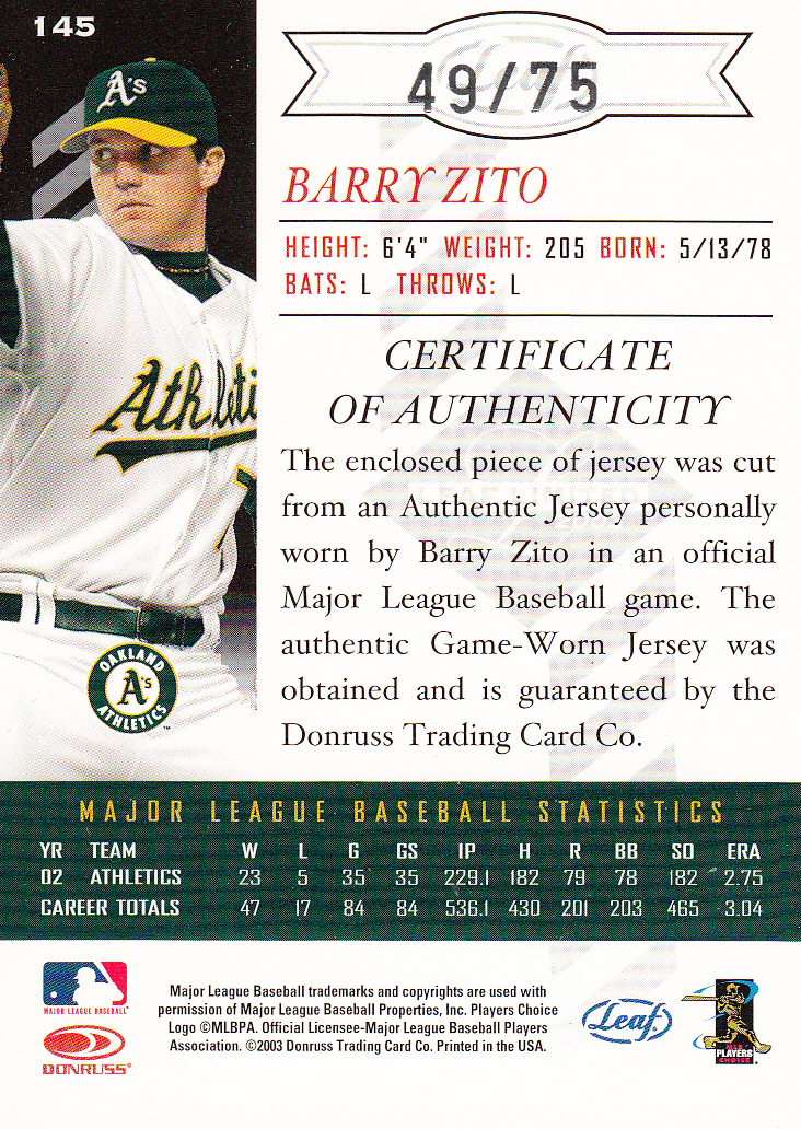 2003 Leaf Limited Threads Number #145 Barry Zito H/75 back image