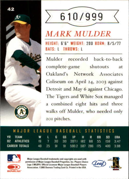 2003 Leaf Limited #42 Mark Mulder Leg back image