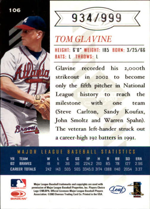 2003 Leaf Limited #106 T.Glavine Braves H back image