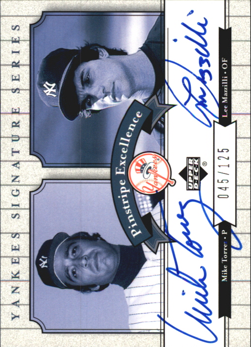 2003 Upper Deck Yankees Signature Pinstripe Excellence Autographs #TM Mike Torrez/Lee Mazzilli
