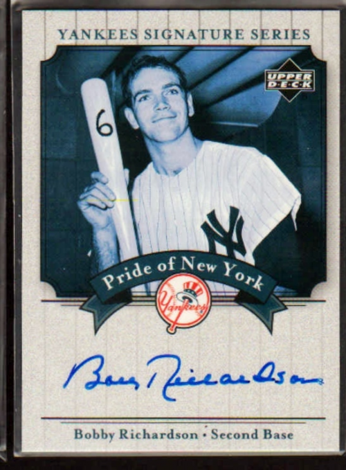 2003 Upper Deck Yankees Signature Pride of New York Autographs #BR Bobby Richardson