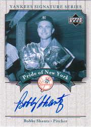 2003 Upper Deck Yankees Signature Pride of New York Autographs #BS Bobby Shantz