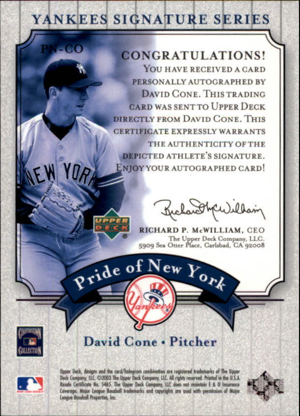 2003 Upper Deck Yankees Signature Pride of New York Autographs #CO David Cone back image