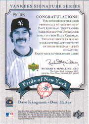 2003 Upper Deck Yankees Signature Pride of New York Autographs #DK Dave Kingman back image