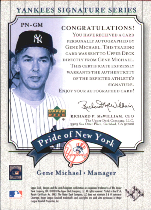 2003 Upper Deck Yankees Signature Pride of New York Autographs #GM Gene Michael back image