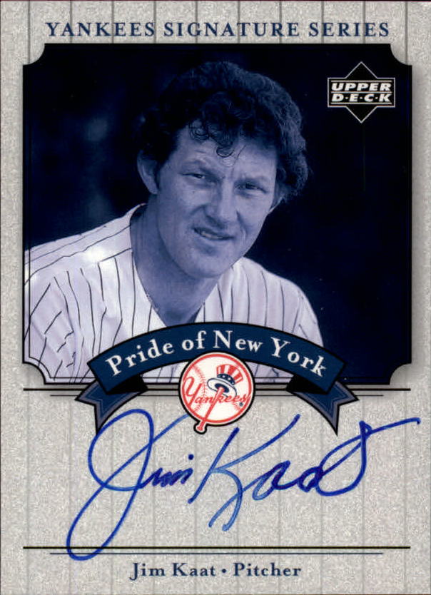 2003 Upper Deck Yankees Signature Pride of New York Autographs #JK Jim Kaat