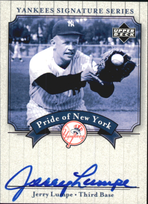 2003 Upper Deck Yankees Signature Pride of New York Autographs #JL Jerry Lumpe