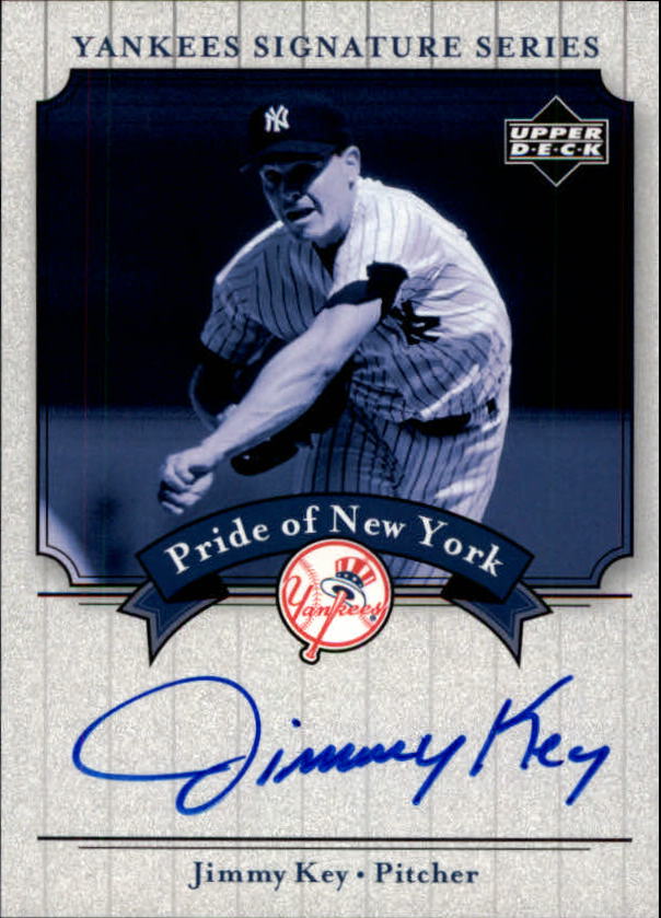 2003 Upper Deck Yankees Signature Pride of New York Autographs #KE Jimmy Key