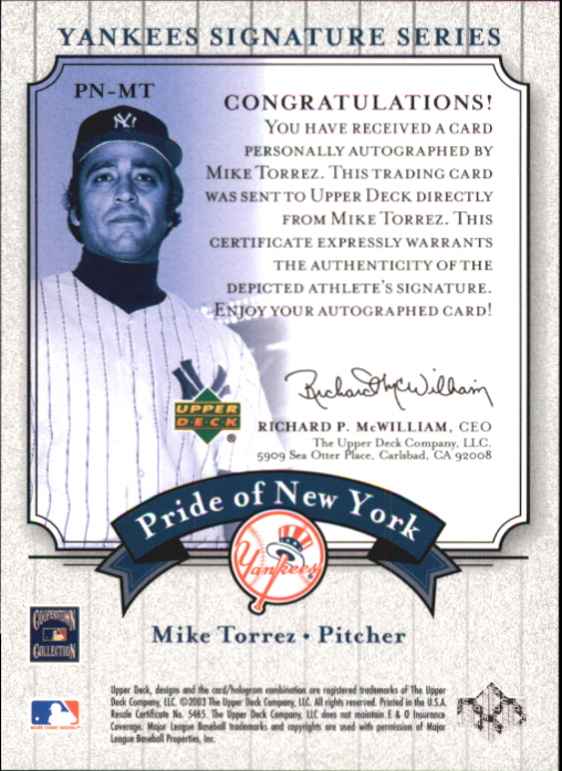 2003 Upper Deck Yankees Signature Pride of New York Autographs #MT Mike Torrez back image
