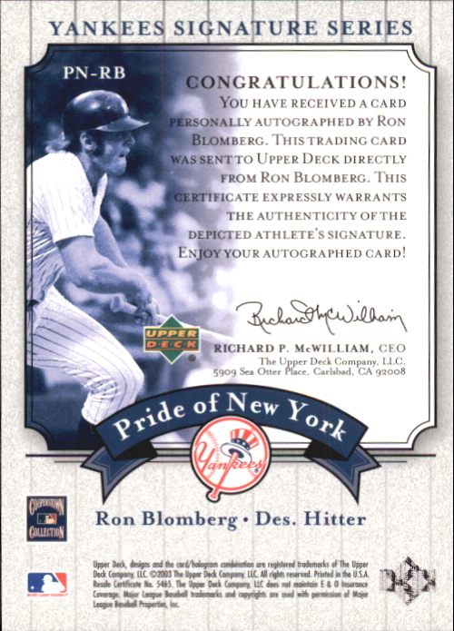 2003 Upper Deck Yankees Signature Pride of New York Autographs #RB1 Ron Blomberg back image