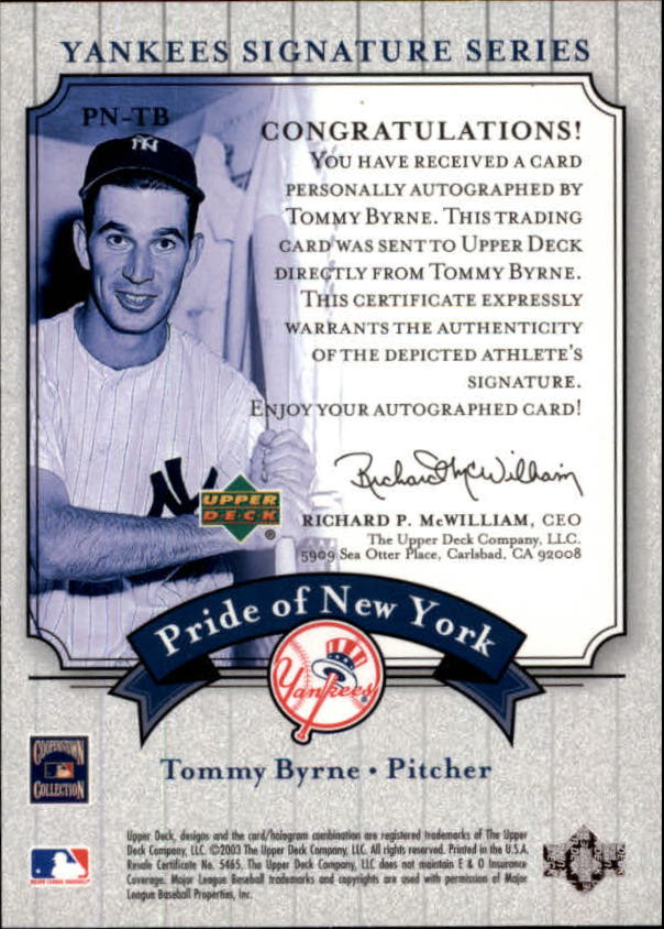 2003 Upper Deck Yankees Signature Pride of New York Autographs #TB Tommy Byrne back image