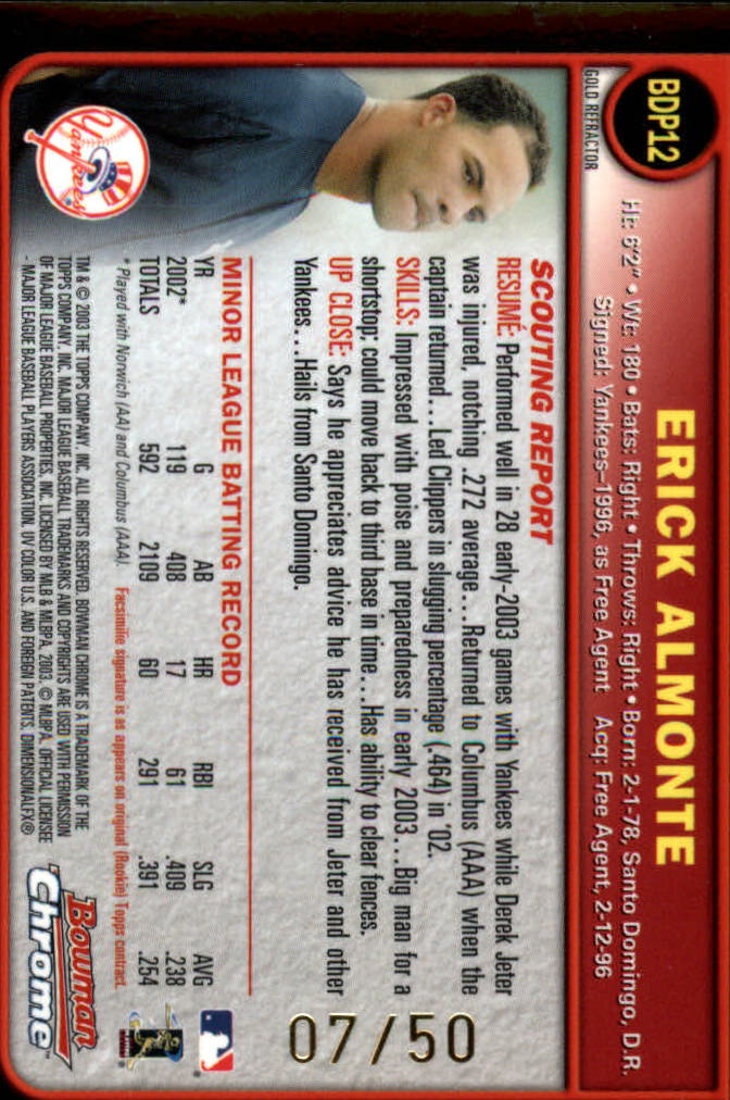 2003 Bowman Chrome Draft Gold Refractors #12 Erick Almonte back image