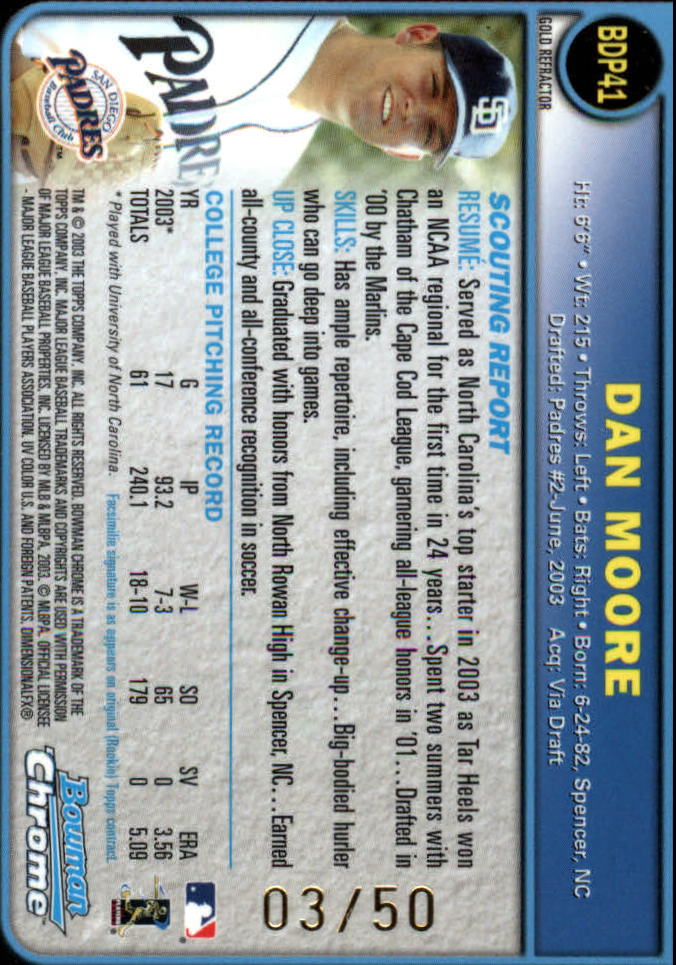 2003 Bowman Chrome Draft Gold Refractors #41 Dan Moore back image