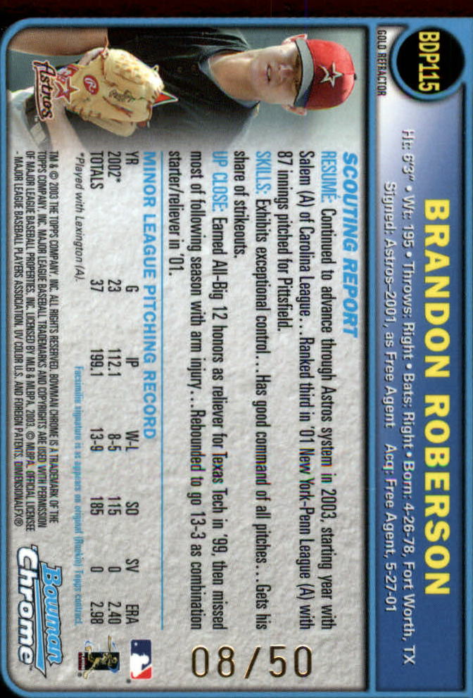 2003 Bowman Chrome Draft Gold Refractors #115 Brandon Roberson