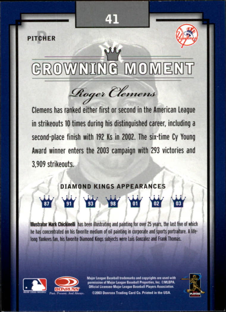 2003 Diamond Kings #41 Roger Clemens back image