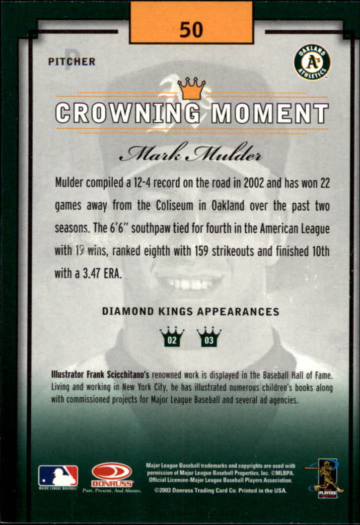 2003 Diamond Kings #50 Mark Mulder back image