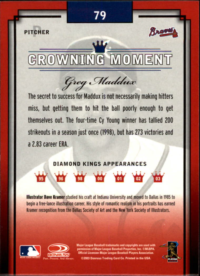 2003 Diamond Kings Bronze Foil #79 Greg Maddux back image