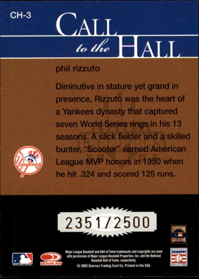 2003 Donruss Champions Call to the Hall #3 Phil Rizzuto back image