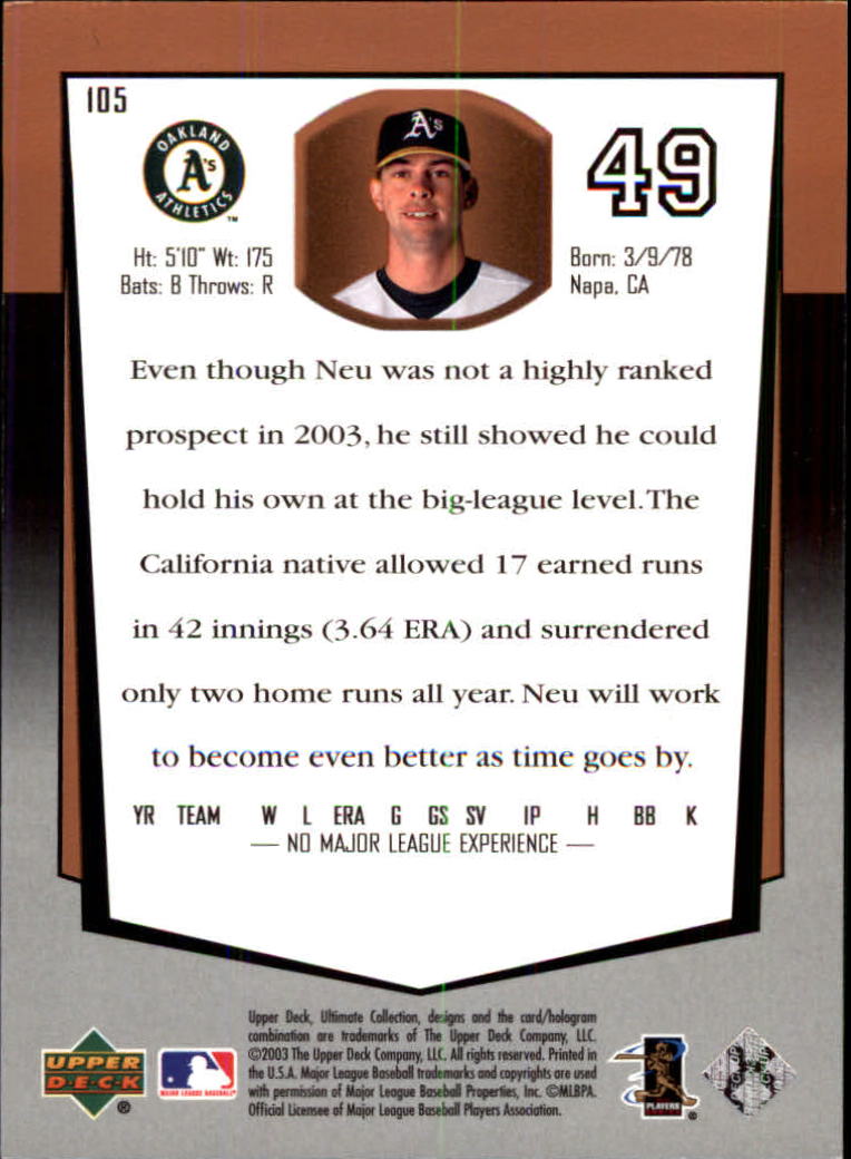 2003 Ultimate Collection #105 Mike Neu UR T1 RC back image