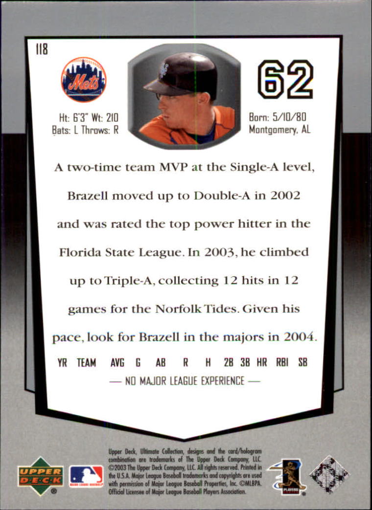 2003 Ultimate Collection #118 Craig Brazell UR T2 RC back image