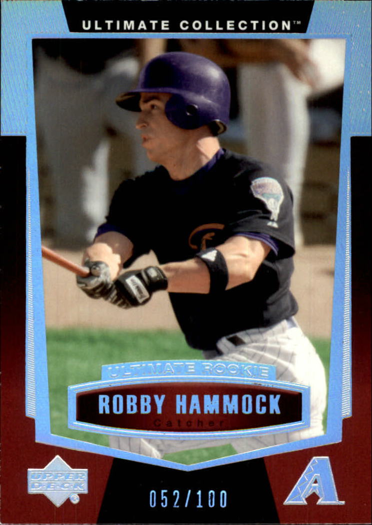 2003 Ultimate Collection #164 Rob Hammock UR T4 RC